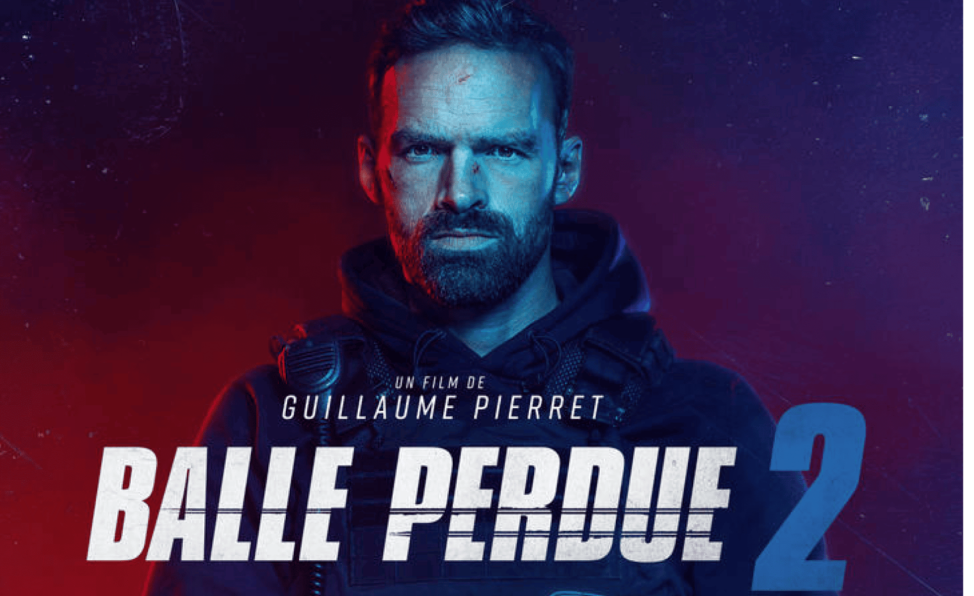 Comment regarder Balle Perdue 2 en streaming VF ?